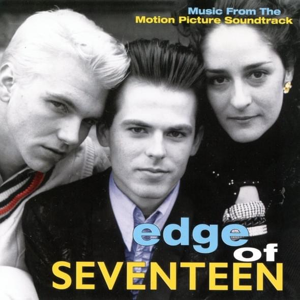 Edge of Seventeen (Music from the Motion Picture Soundtrack)