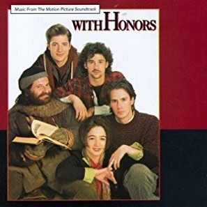 With Honors (Music from the Motion Picture Soundtrack)