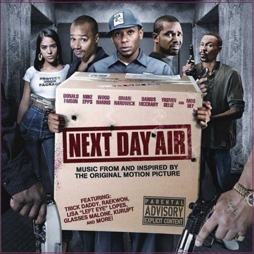 Next Day Air (Music From and Inspired by the Original Motion Picture)