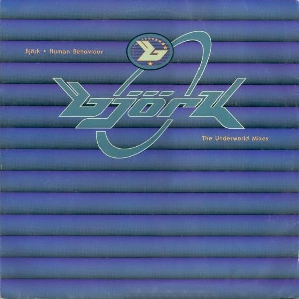 Human Behaviour (feat. Underworld) [The Underworld Mixes] - EP