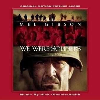 We Were Soldiers (Music from and Inspired By the Motion Picture)