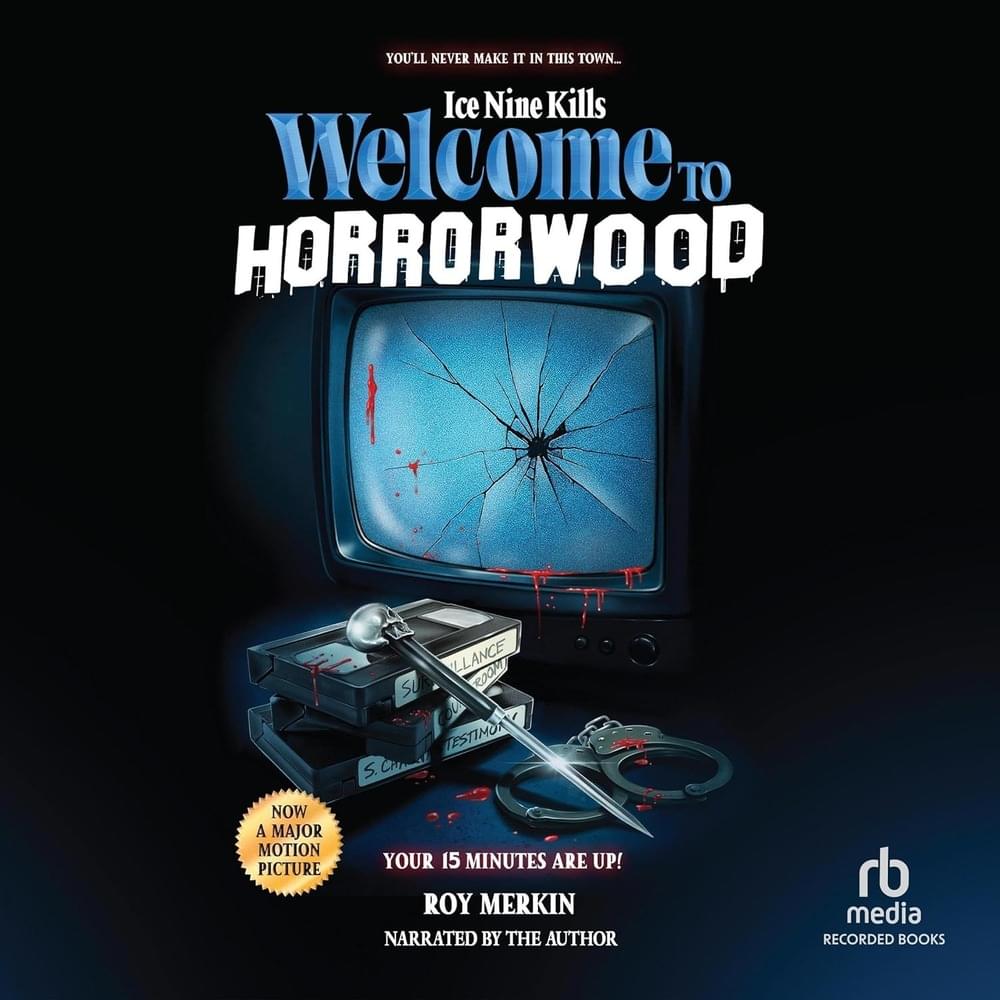Welcome To Horrorwood (Spoken Word Version)
