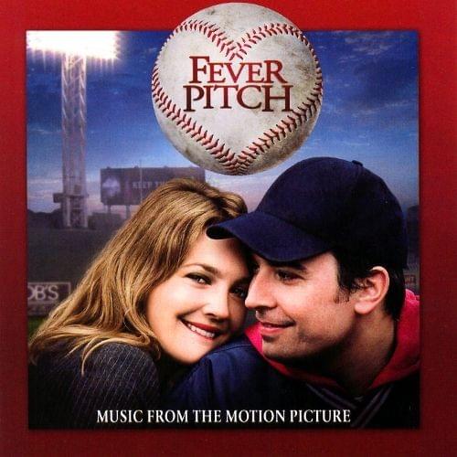 Fever Pitch (Music From the Motion Picture)