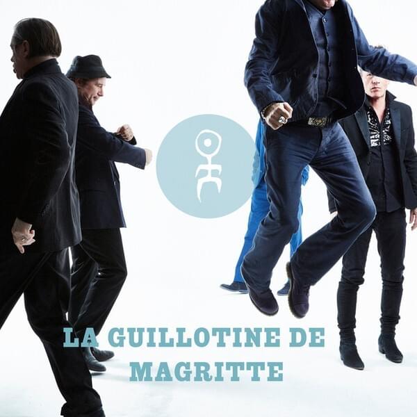 La Guillotine de Magritte - Single