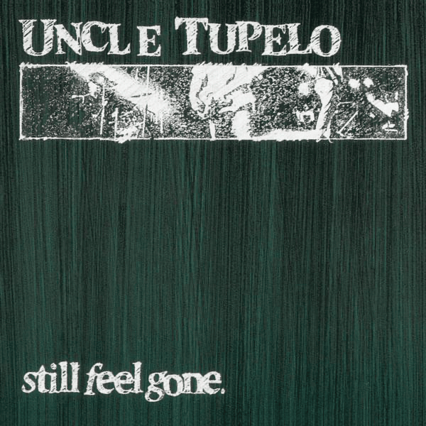 Still Feel Gone (Reissue)