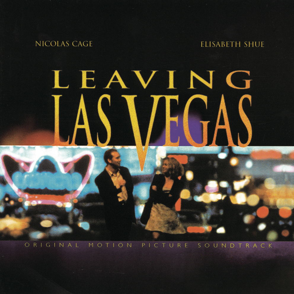 Leaving Las Vegas (Original Motion Picture Soundtrack)