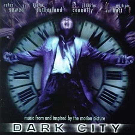 Music From and Inspired by the Motion Picture Dark City