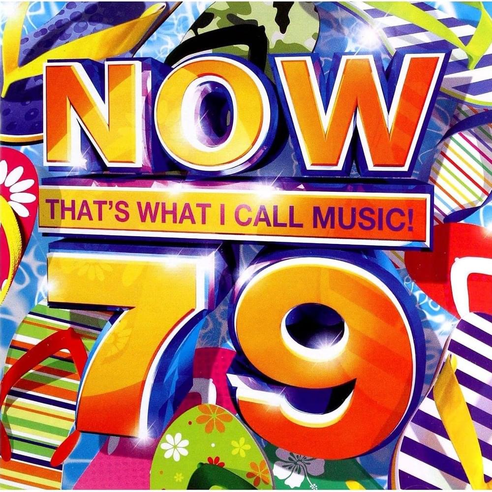 NOW That’s What I Call Music! 79 [UK]
