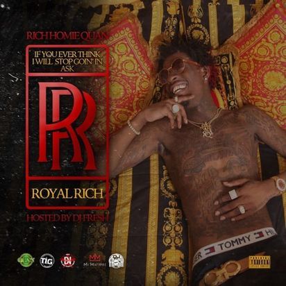 If You Ever Think I Will Stop Goin’ in Ask RR (Royal Rich)