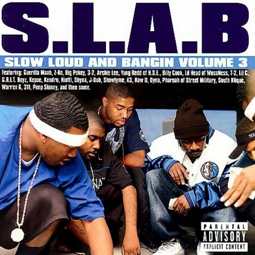 Slow, Loud and Bangin’, Volume 3
