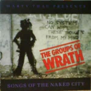 The Groups of Wrath: Songs of the Naked City