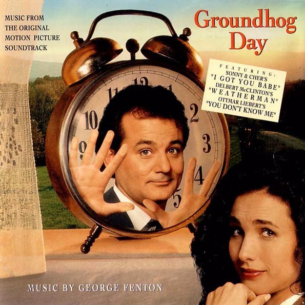 Groundhog Day (Original Motion Picture Soundtrack)