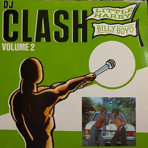 DJ Clash - Volume 2 (Little Harry vs Billy Boyo)