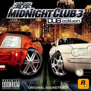 Midnight Club 3: DUB Edition (Original Soundtrack)