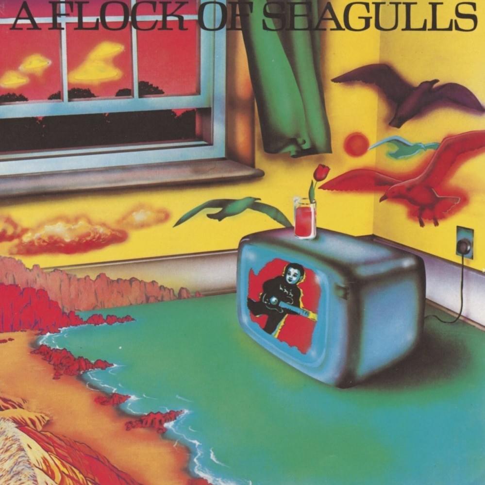 A Flock of Seagulls