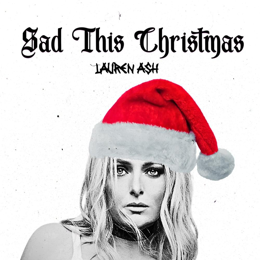Sad This Christmas - Single