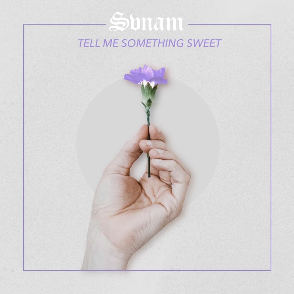 Tell Me Something Sweet