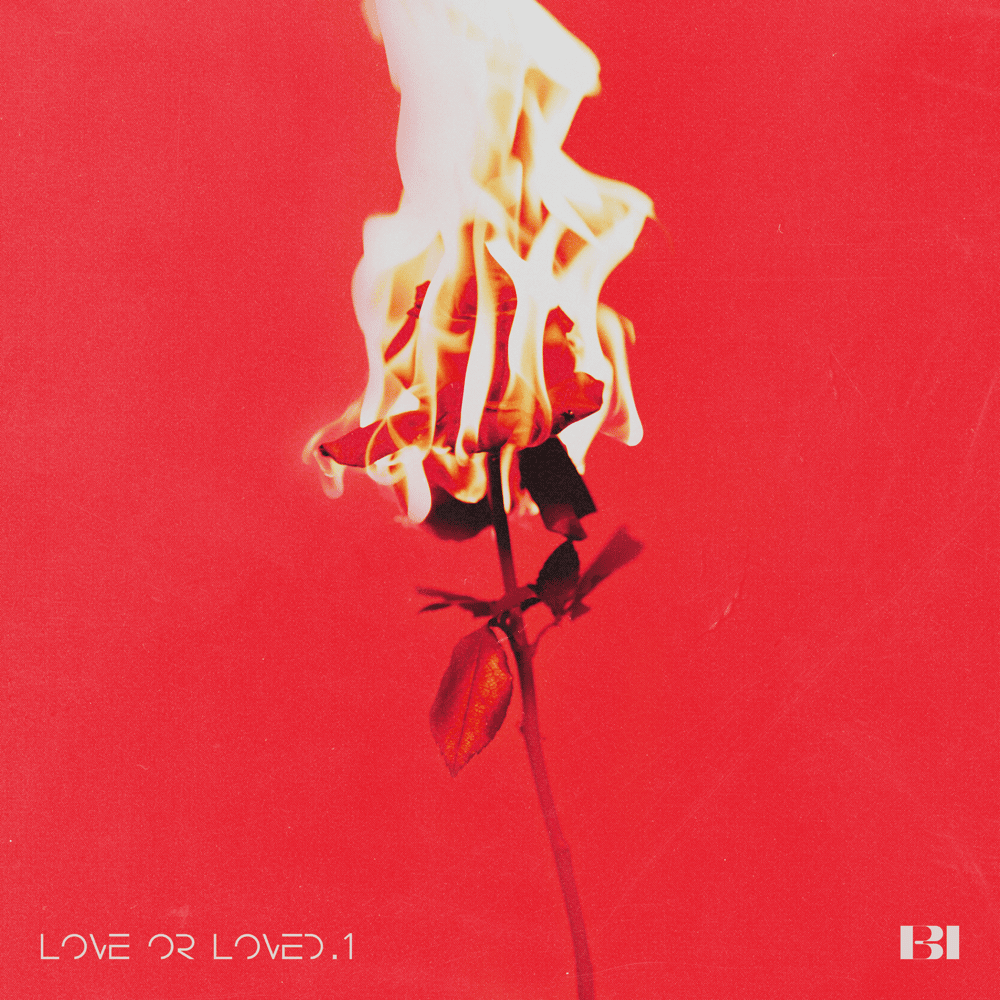 Love or Loved Pt.1