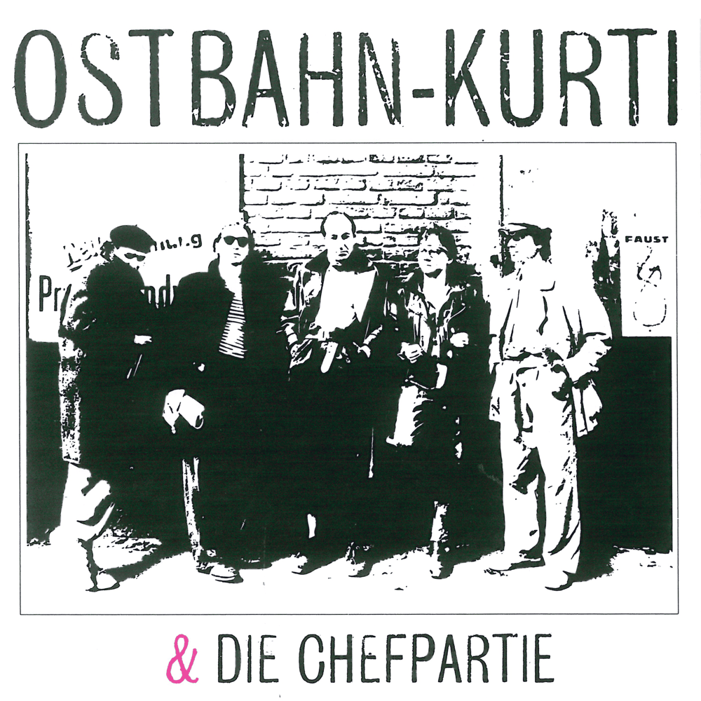 Ostbahn Kurti & Die Chefpartie