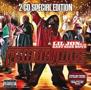 Crunk Juice (Limited Edition)
