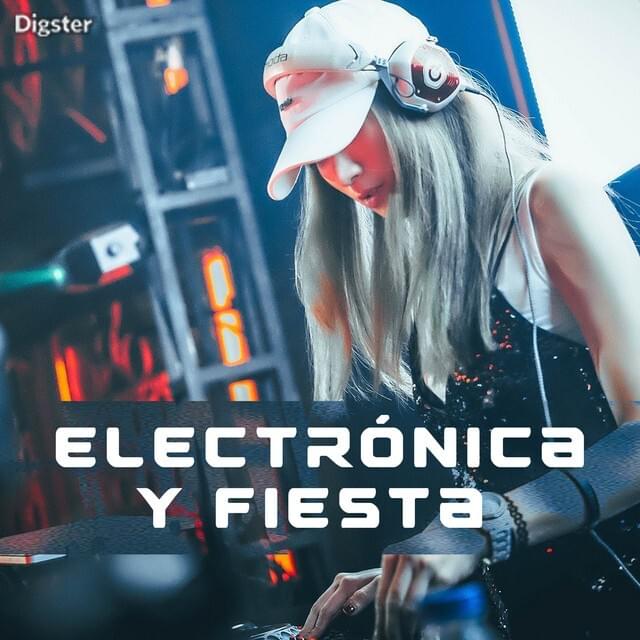 Electrónica y Fiesta