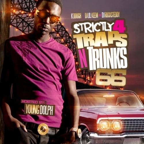 Strictly 4 The Traps N Trunks 66