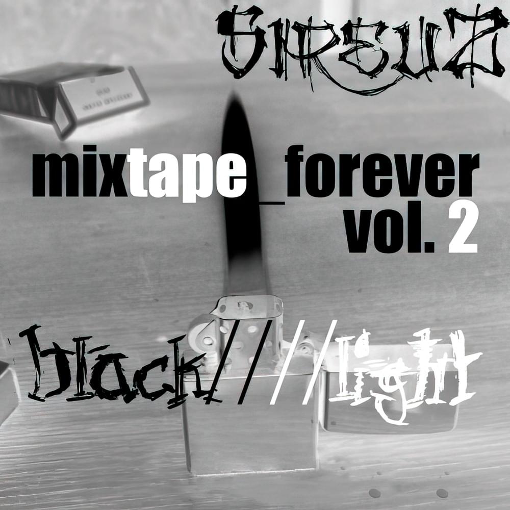 Mixtape Forever Vol. 2 - Black Light