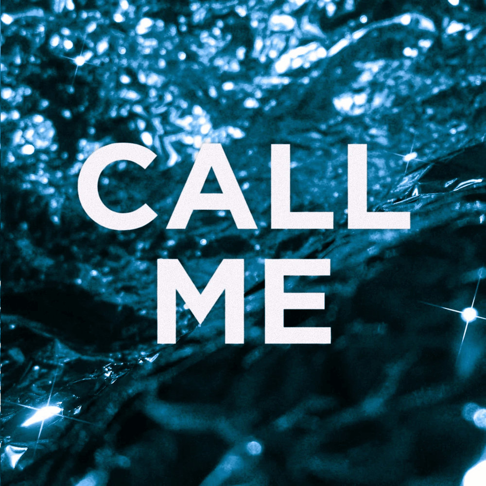 Call Me - Single