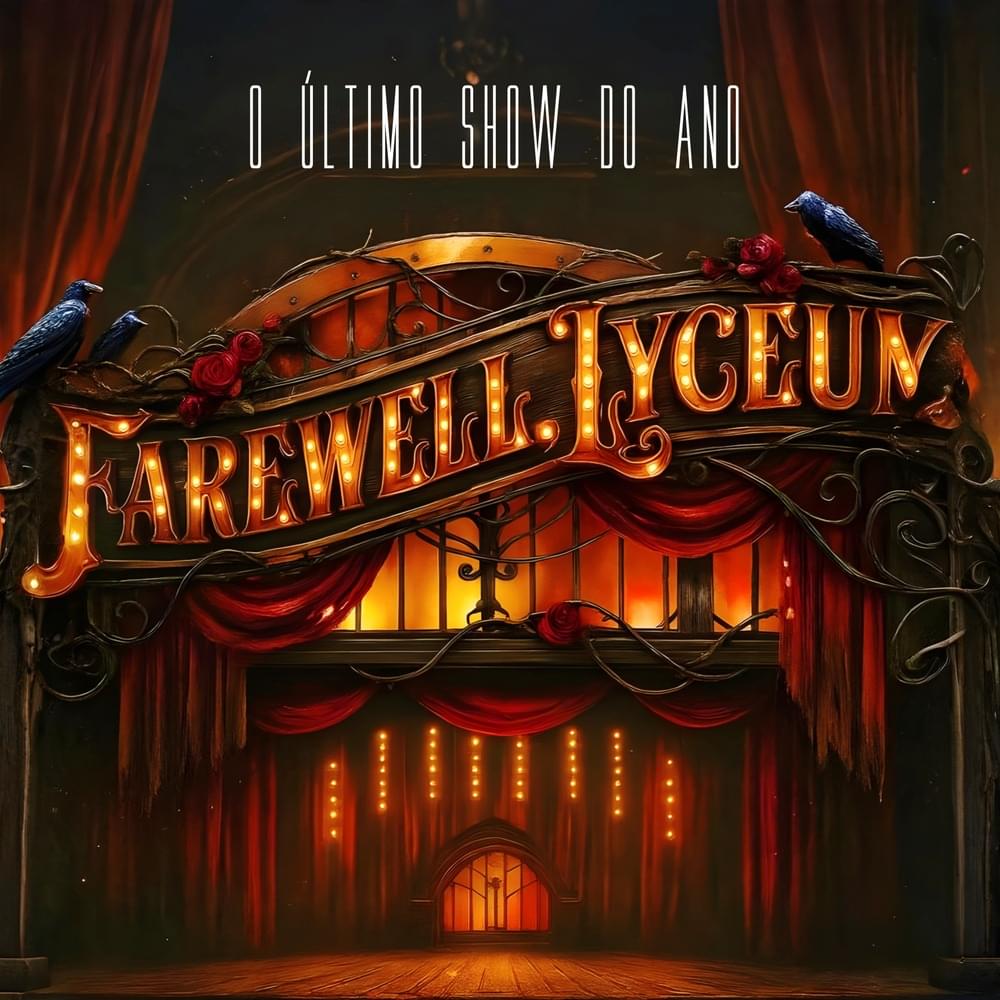 Farewell, Lyceum: O Último Show do Ano
