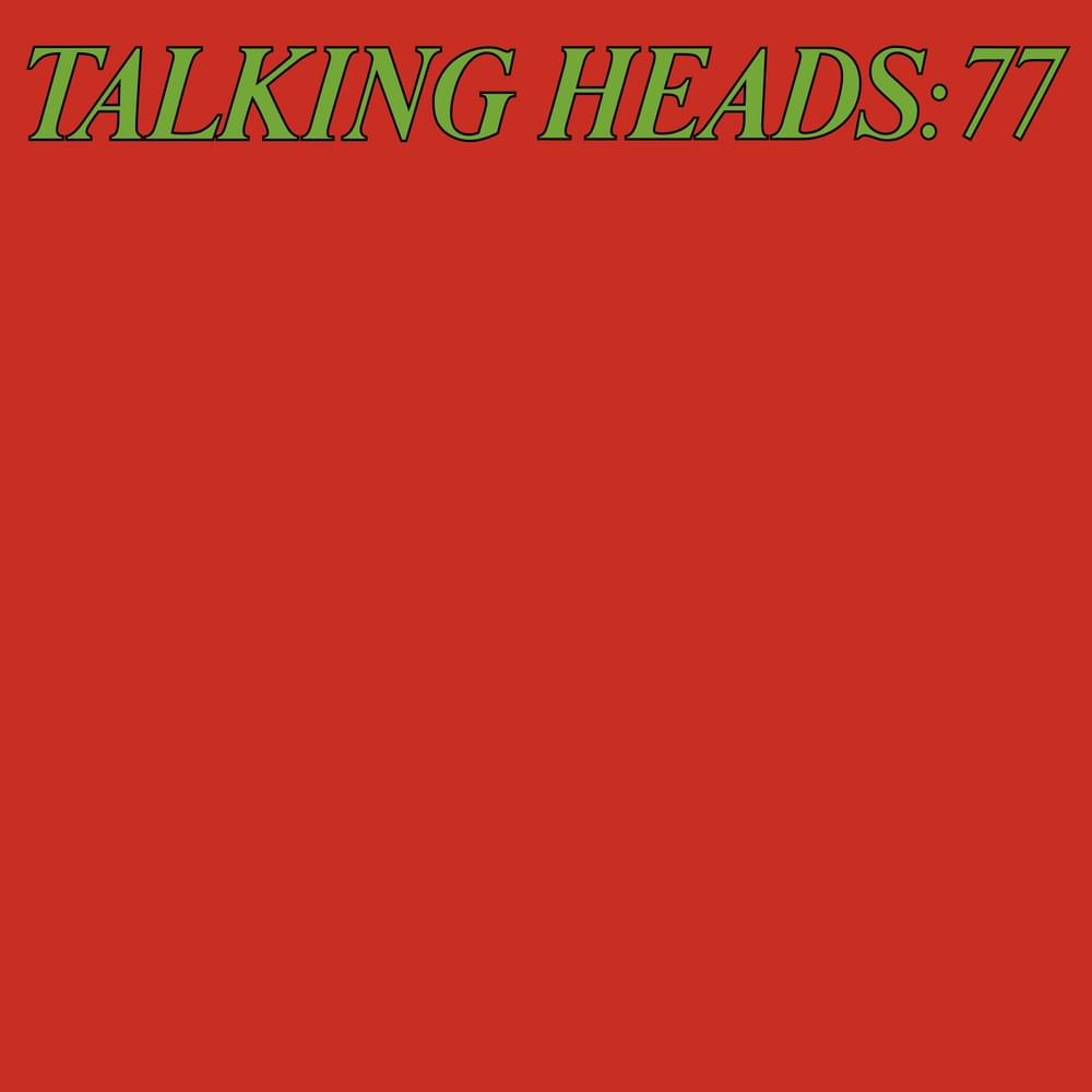 Talking Heads: 77