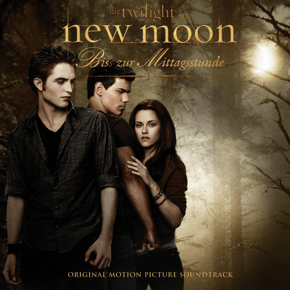 Die Twilight Saga: New Moon - Biss Zur Mittagsstunde (Original Motion Picture Soundtrack)