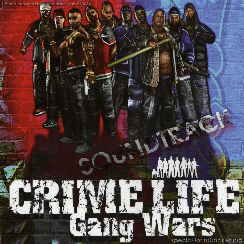 Crime Life: Gang Wars Soundtrack