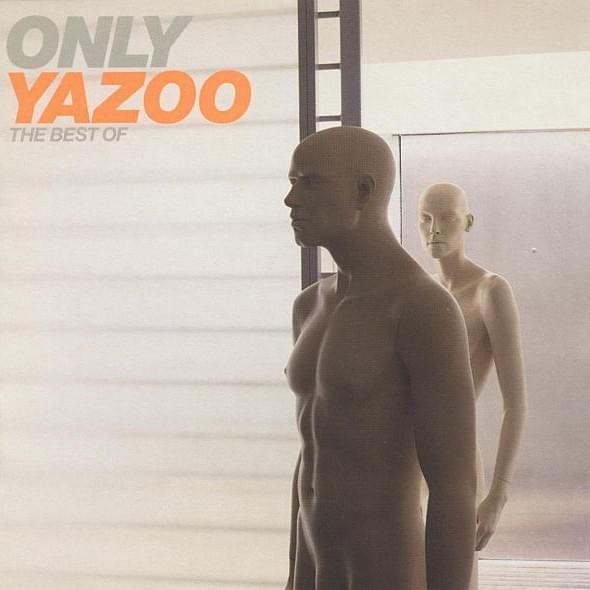 Only Yazoo (The Best Of)