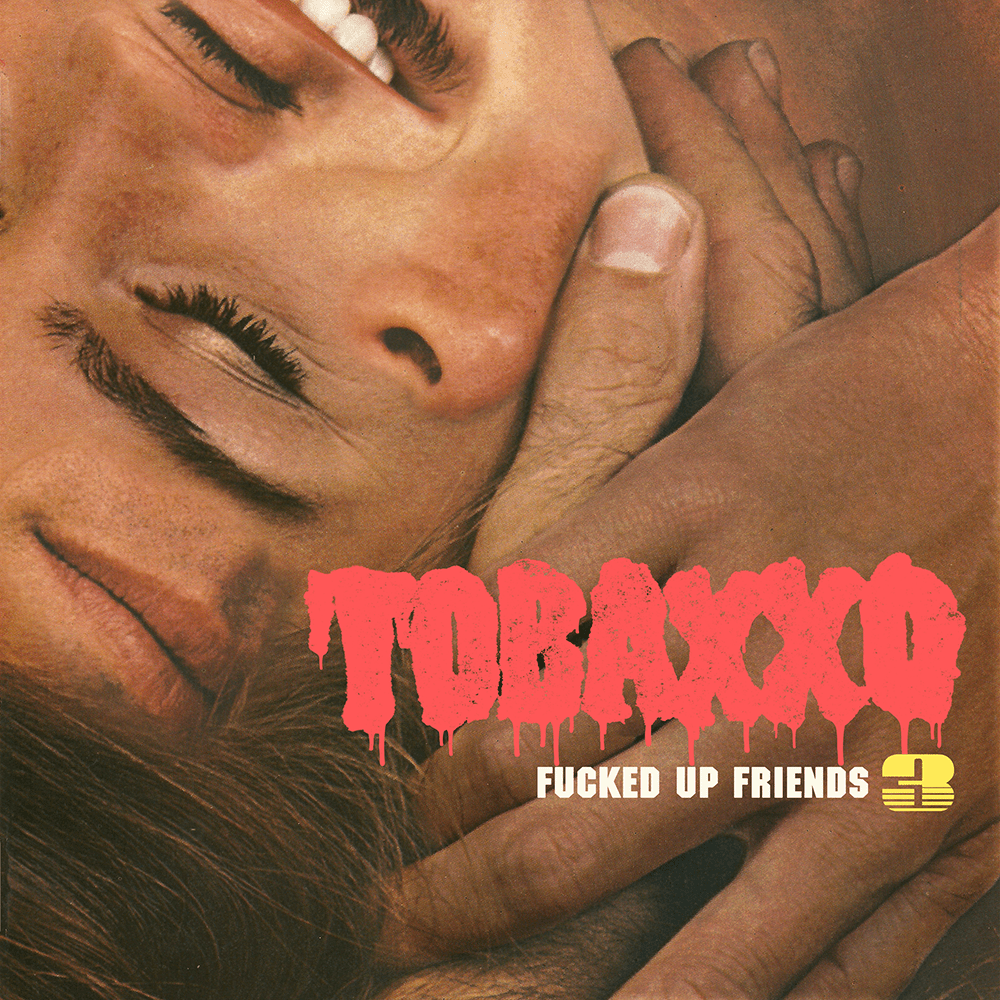 Fucked Up Friends 3