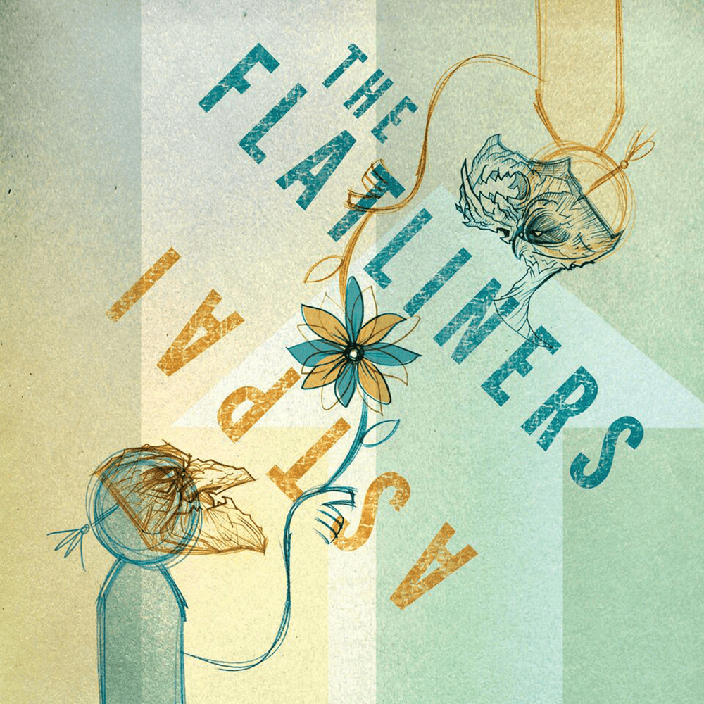 The Flatliners / Astpai
