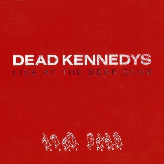 Live at the Deaf Club