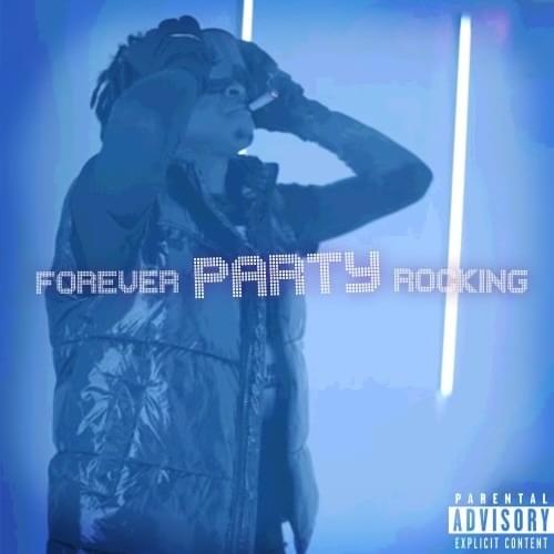 Forever Party Rocking!