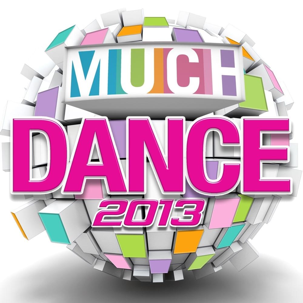 MuchDance 2013