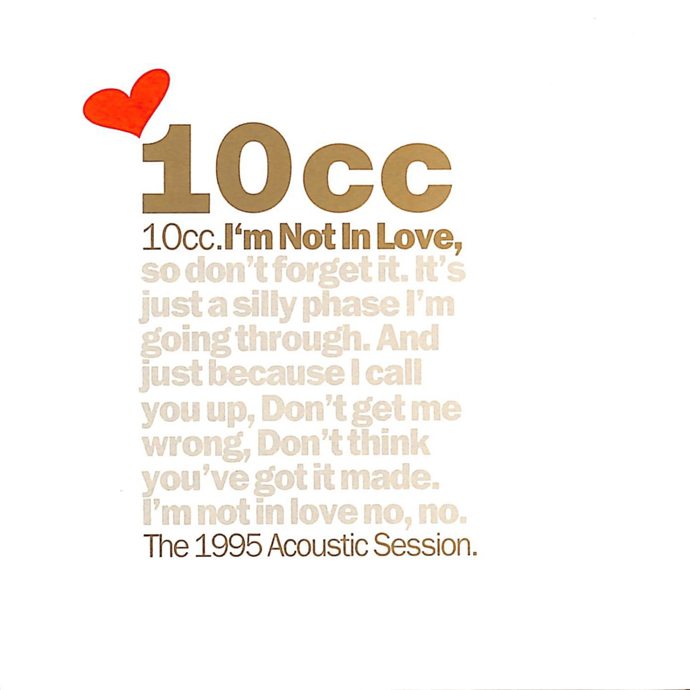 I'm Not In Love (The 1995 Acoustic Session) - Single