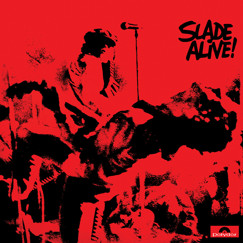 Slade Alive!