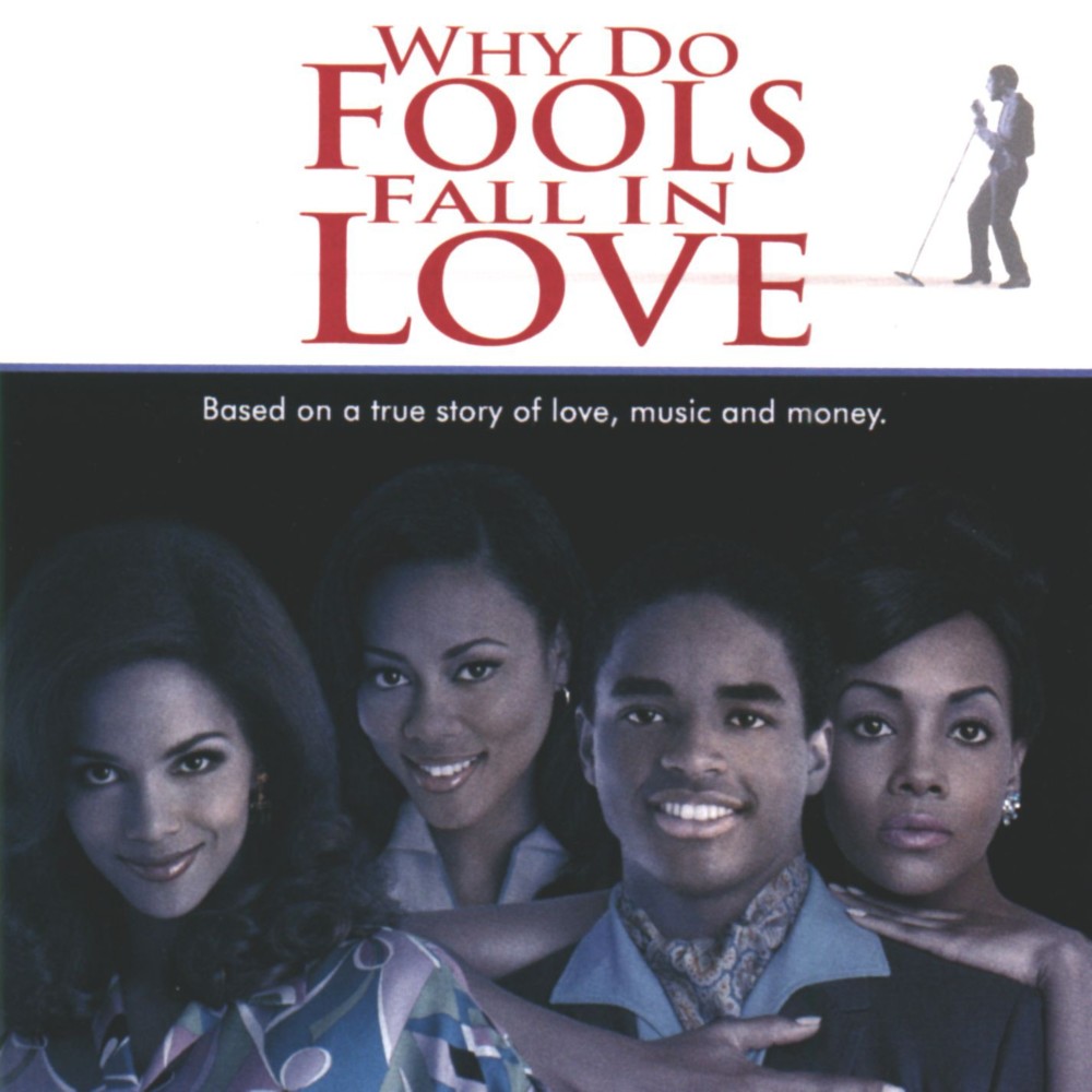 Why Do Fools Fall In Love (Music from & Inspired by the Motion Picture)
