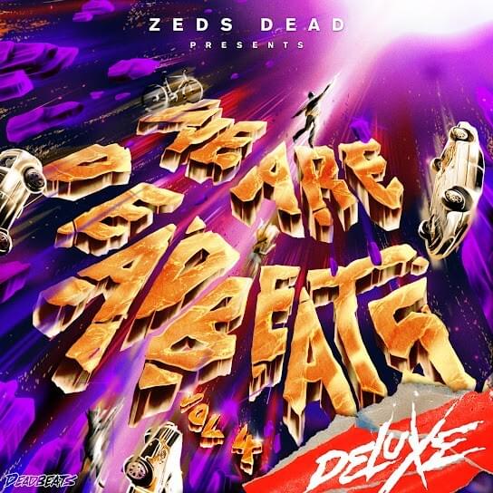 We Are Deadbeats, Vol. 4 (Deluxe)