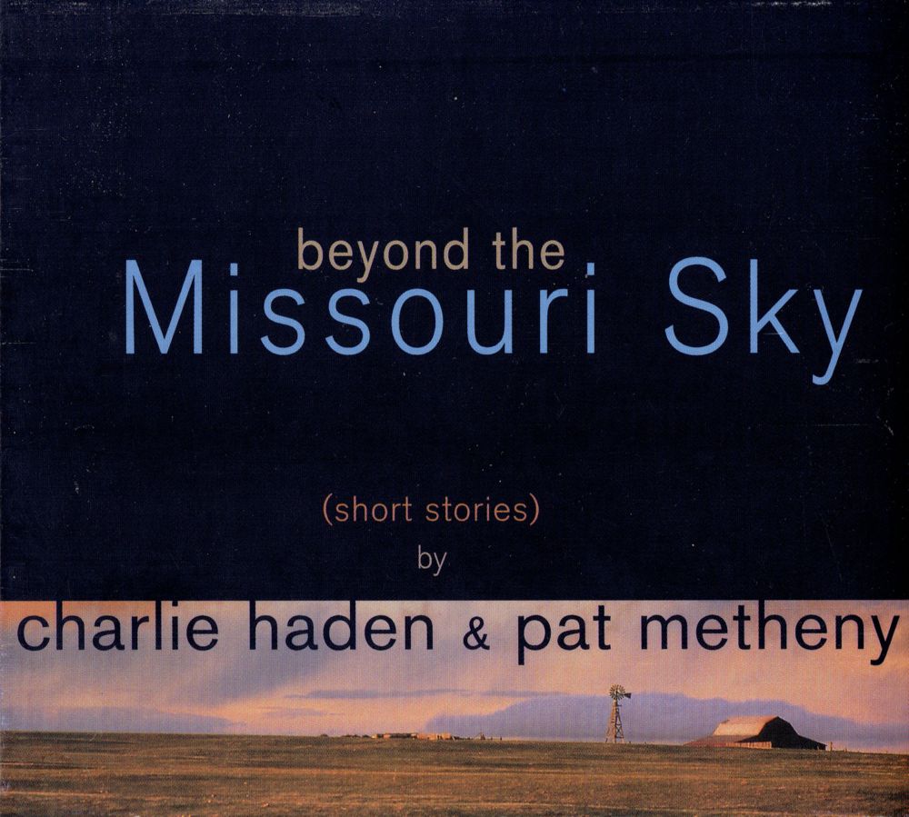 Beyond the Missouri Sky (Short Stories)