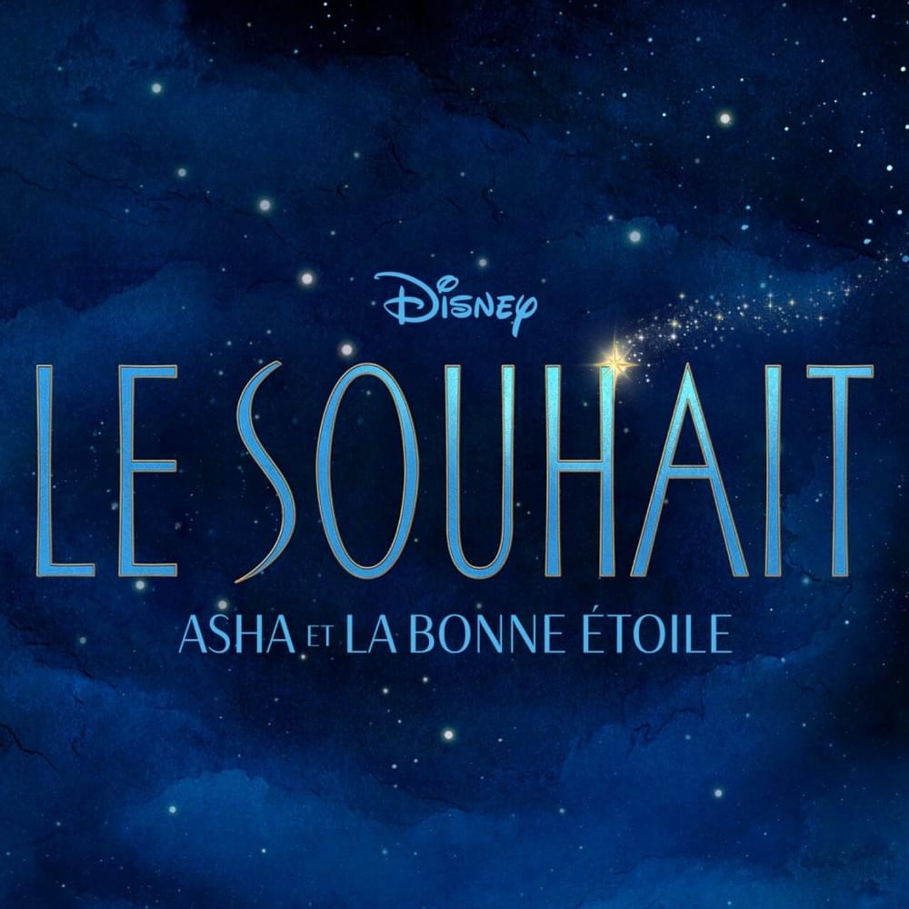 Le Souhait : Asha et la bonne étoile (Bande Sonore Originale Version Québécoise)