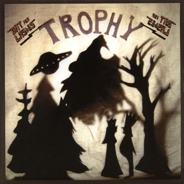 Trophy (7" Vinyl)