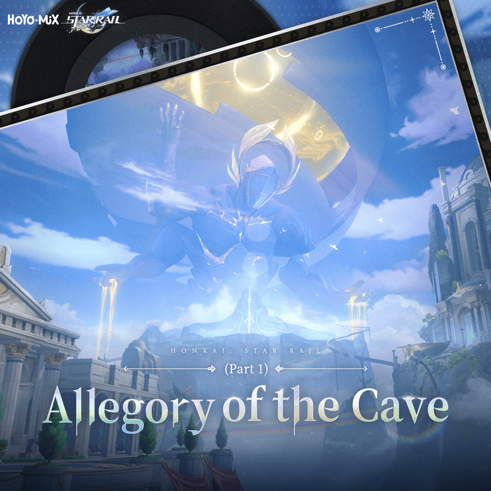 Honkai: Star Rail - Allegory of the Cave (Part 1) [Original Game Soundtrack]