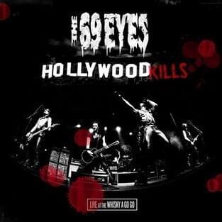 Hollywood Kills - Live At The Whisky A Go Go