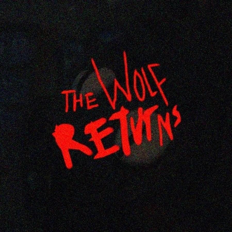 The Wolf Returns