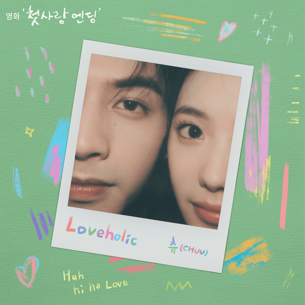 Loveholic (첫사랑 엔딩 OST/Original Soundtrack from Just For Meeting You)