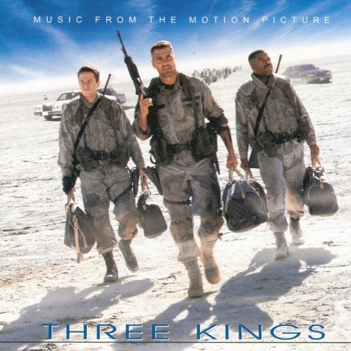 Three Kings (Music From the Motion Picture)